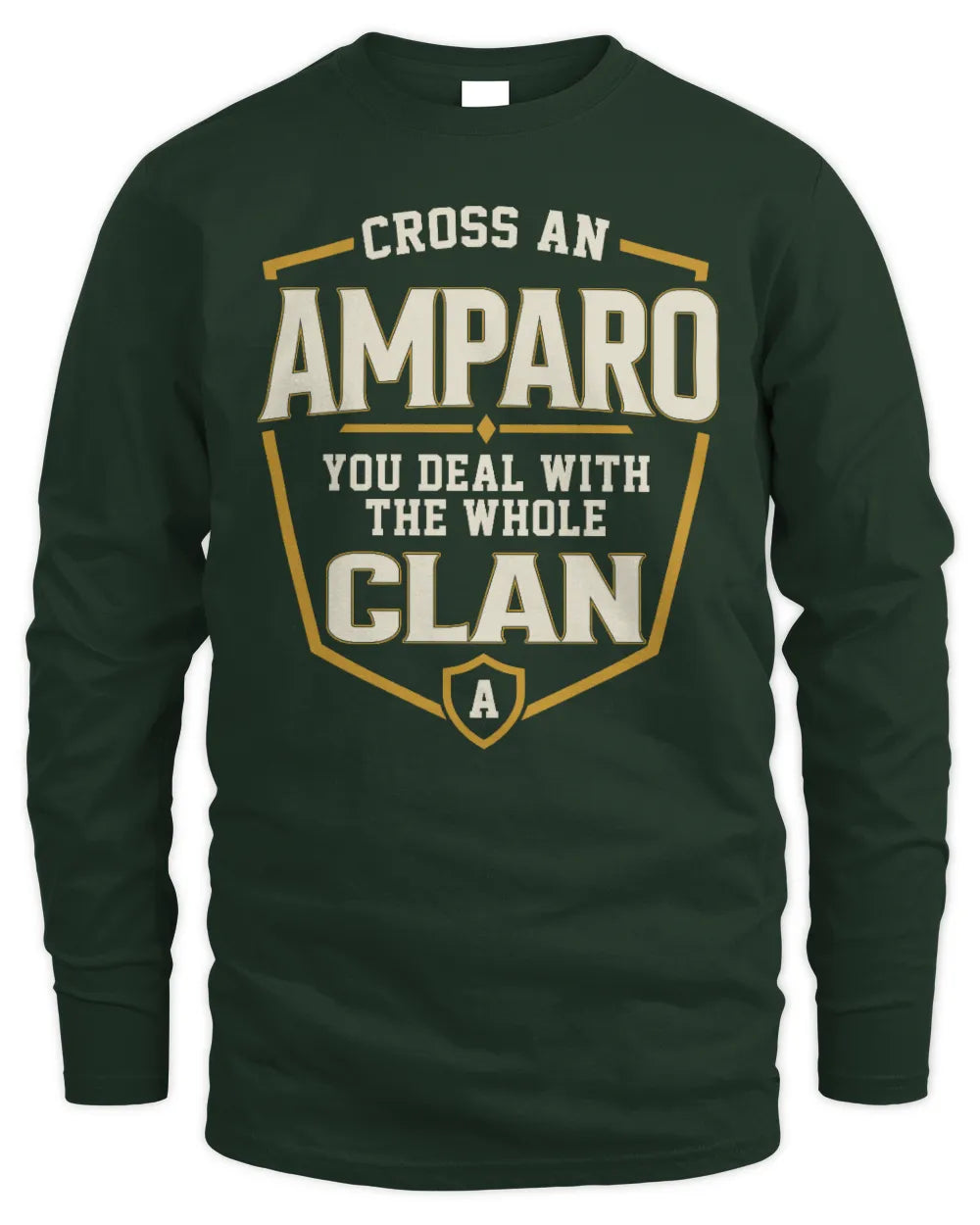 AMPARO NT1-K008 Cross A/An NAME, You Deal With the Whole Clan | Personalized Vintage T-Shirt - Men's Long Sleeved T-Shirt - Forest Green