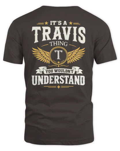 TRAVIS KT06-M008 It’s a [NAME] Thing – You Wouldn’t Understand | Personalized Vintage T-Shirt - Unisex Standard T-Shirt - Dark Chocolate
