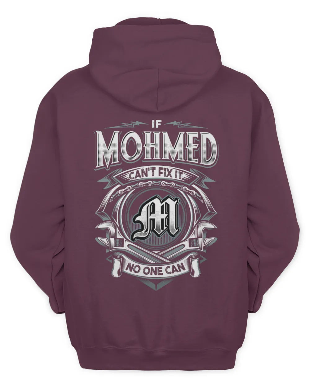 MOHMED AP81-K4-626 - Personalized Ahmed Quote Apparel “If Ahmed Can't Fix It, No One Can” - Unisex Hoodie - Maroon