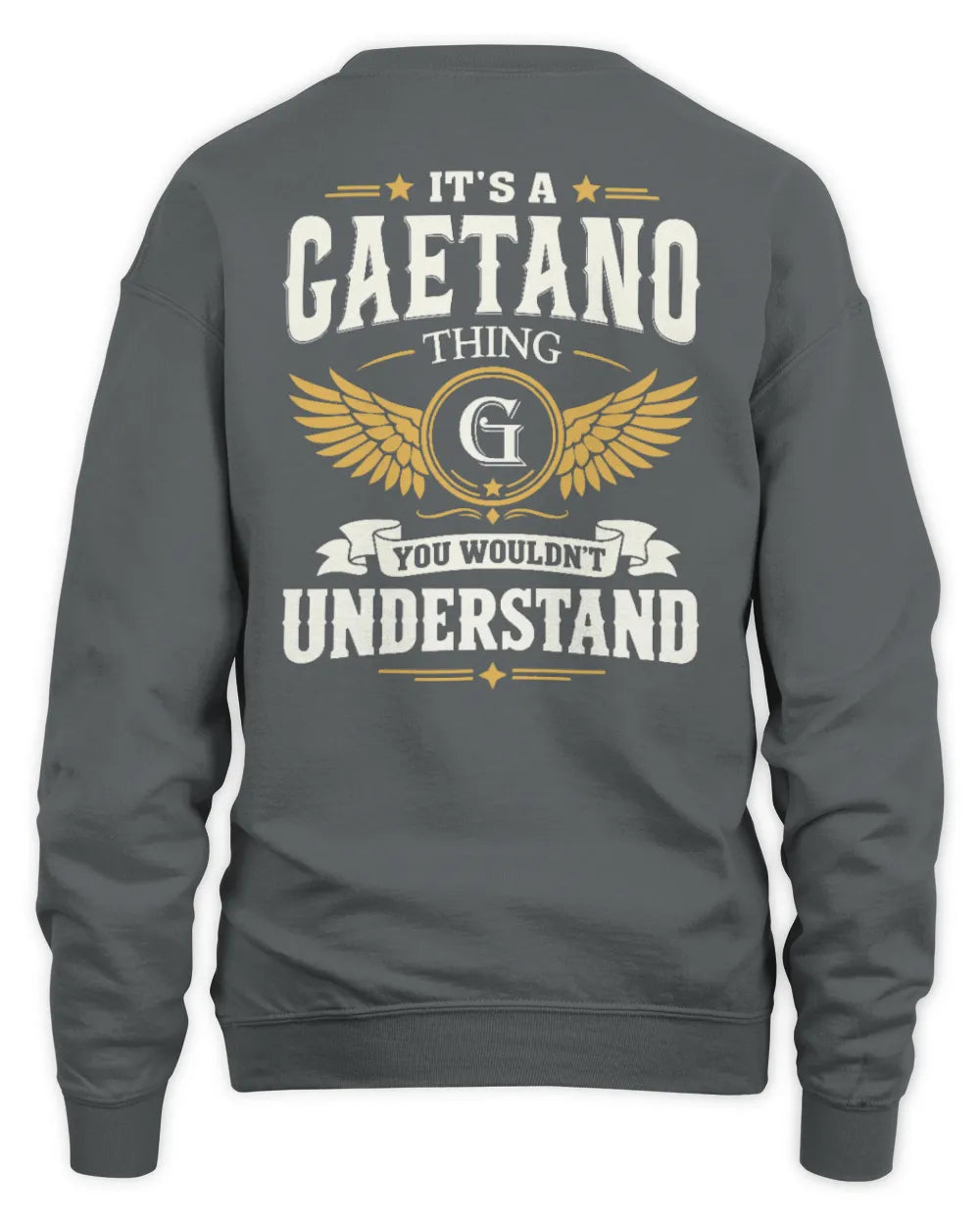 GAETANO KT06-M008 It’s a [NAME] Thing – You Wouldn’t Understand | Personalized Vintage T-Shirt - Unisex Sweatshirt - Charcoal