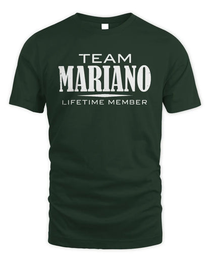 MARIANO BL62-K4-128 - Personalized “Team NAME Lifetime Member” - Unisex Standard T-Shirt - Forest Green