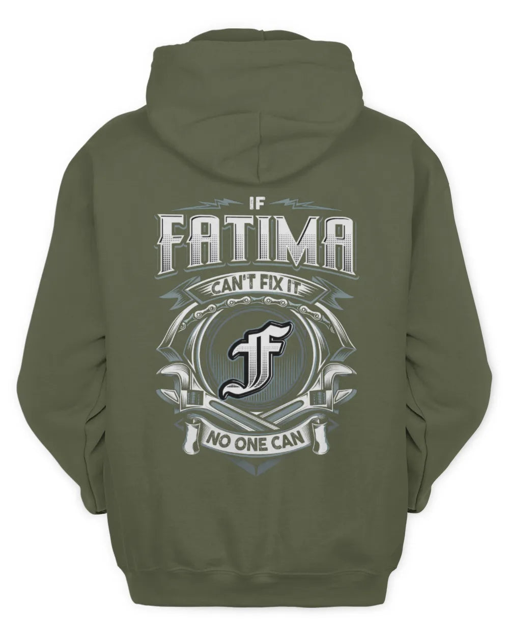 FATIMA AP81-K4-626 - Personalized Ahmed Quote Apparel “If Ahmed Can't Fix It, No One Can” - Unisex Hoodie - Military Green