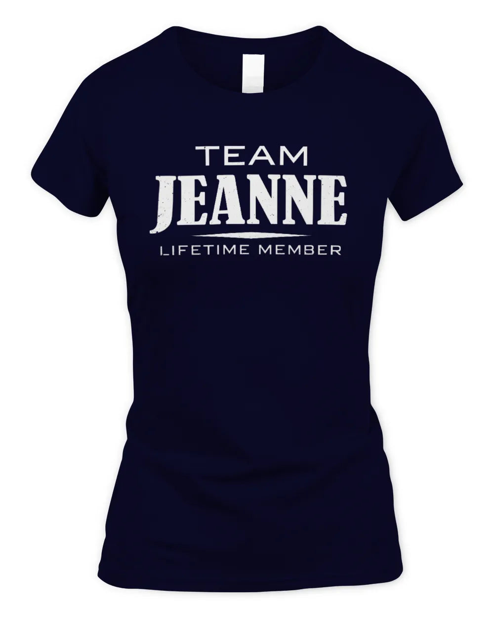 JEANNE BL62-K4-128 - Personalized “Team NAME Lifetime Member” - Women's Standard T-Shirt - Navy