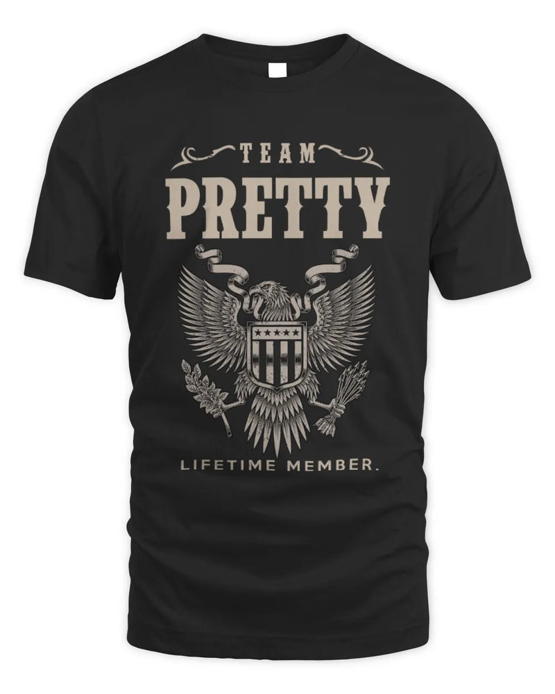 PRETTY TP06-K82 – Personalized Classic Style Apparel “Team NAME Lifetime Member” - Unisex Standard T-Shirt - Black