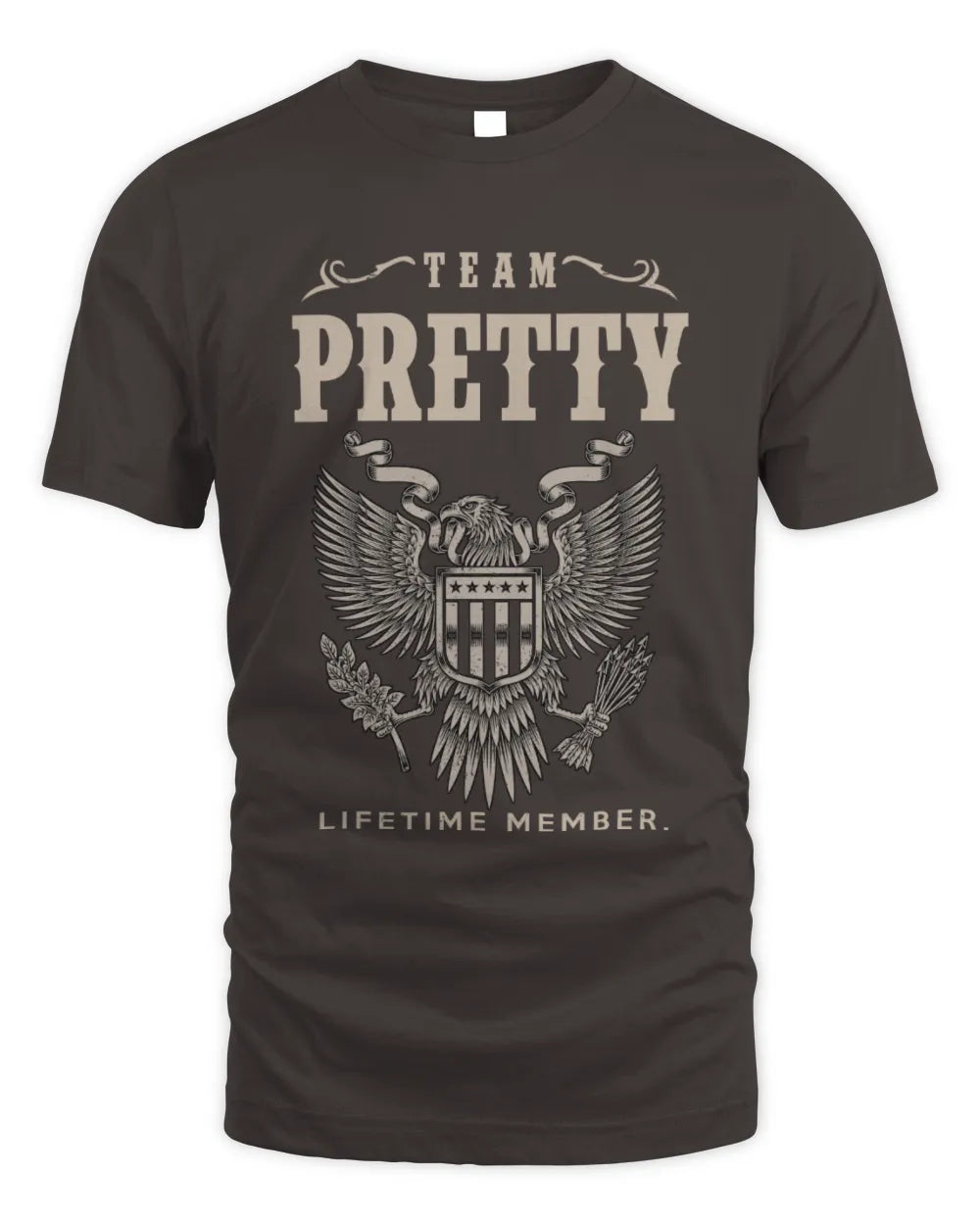 PRETTY TP06-K82 – Personalized Classic Style Apparel “Team NAME Lifetime Member” - Unisex Standard T-Shirt - Dark Chocolate