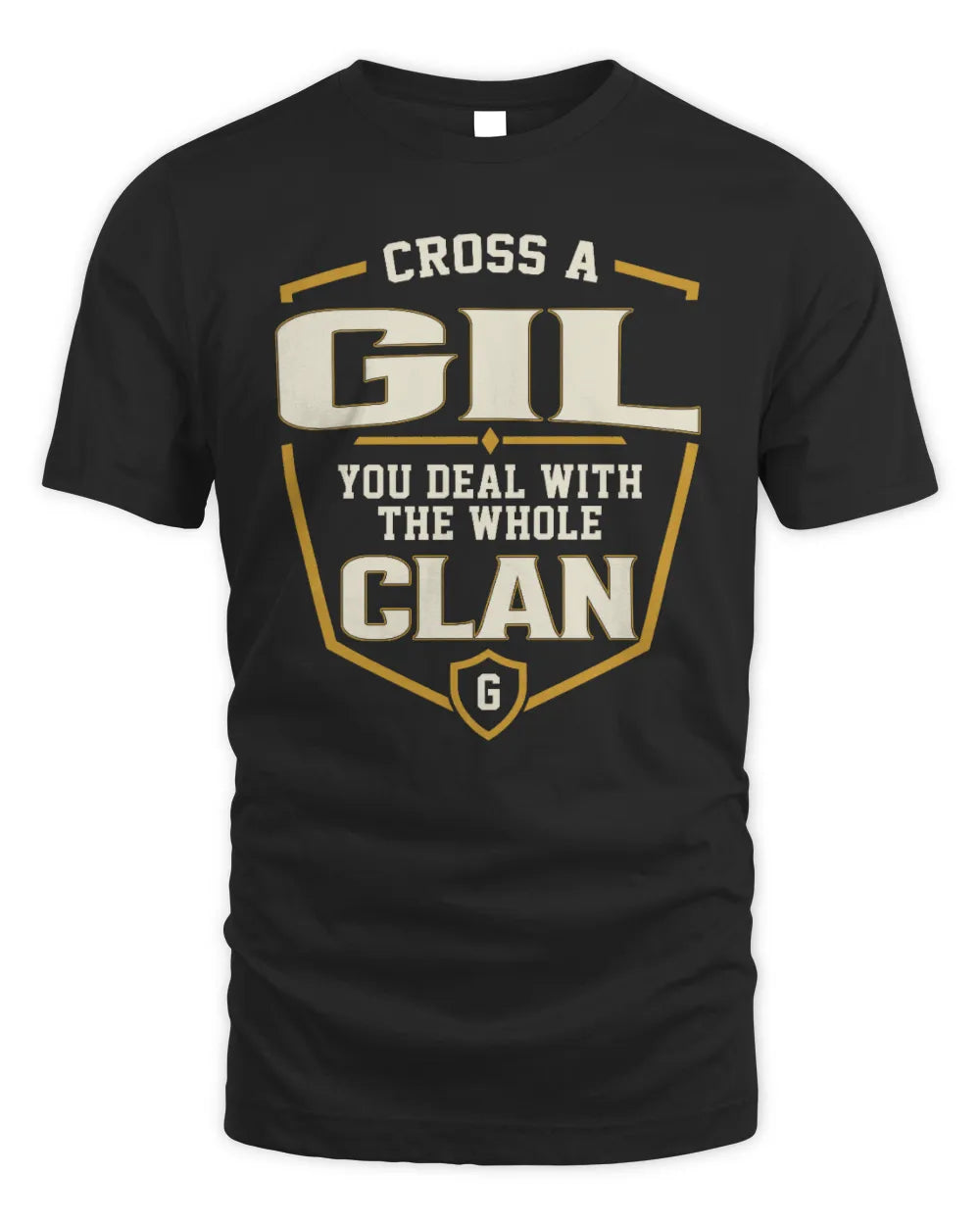 GIL NT1-K008 Cross A/An NAME, You Deal With the Whole Clan | Personalized Vintage T-Shirt - Unisex Standard T-Shirt - Black