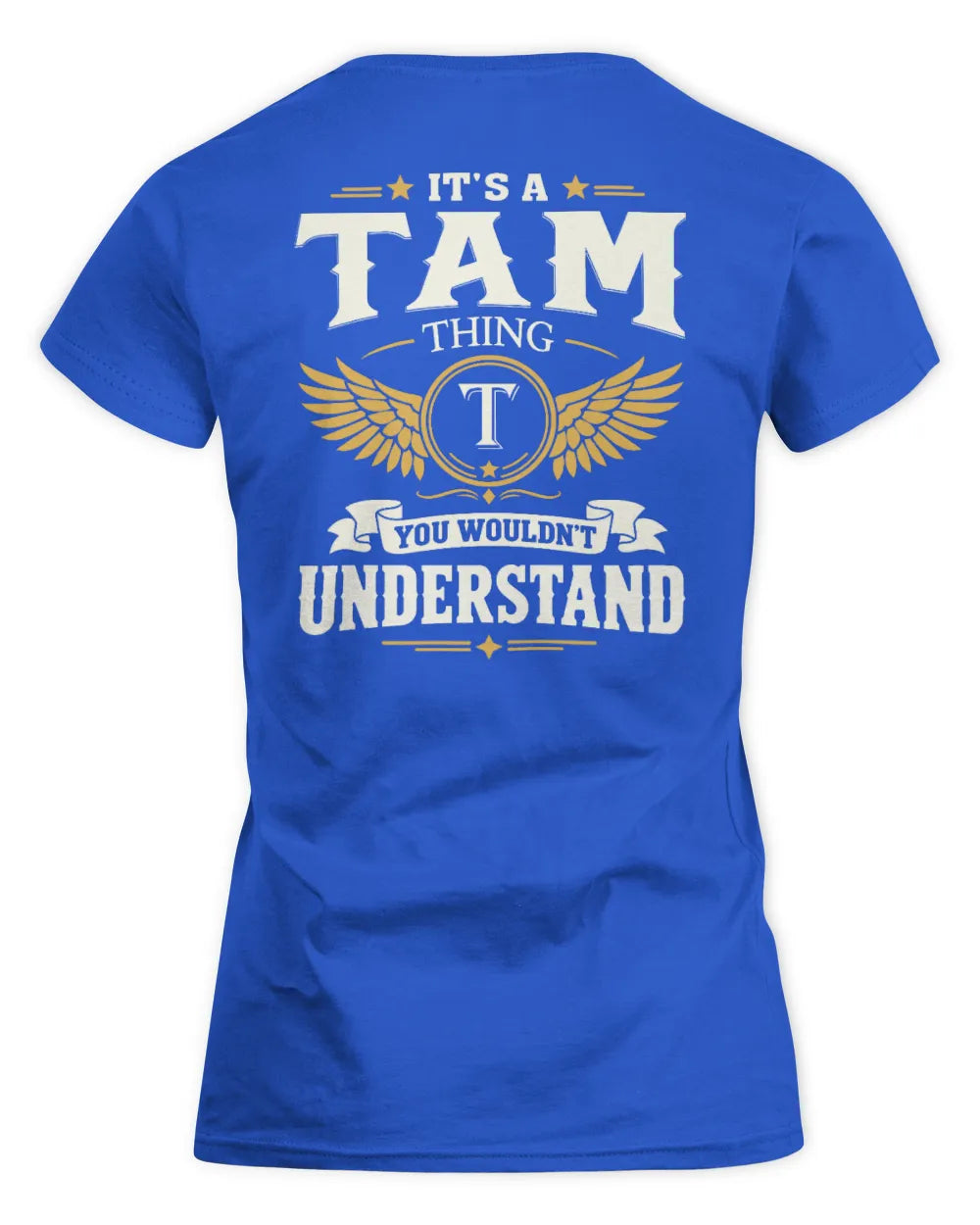 TAM KT06-M008 It’s a [NAME] Thing – You Wouldn’t Understand | Personalized Vintage T-Shirt - Women's Standard T-Shirt - Royal