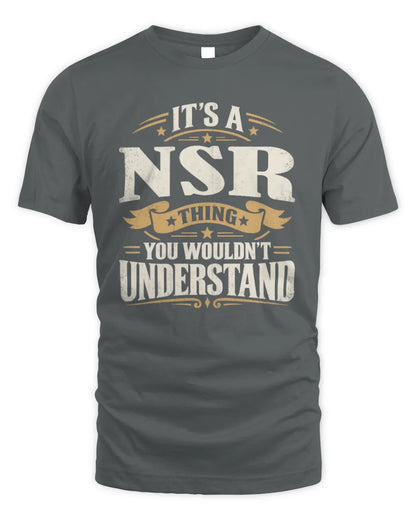 NSR P08 TH51 - Personalized “It’s a/an [NAME] Thing – You Wouldn’t Understand” Shirt - Unisex Standard T-Shirt - Charcoal