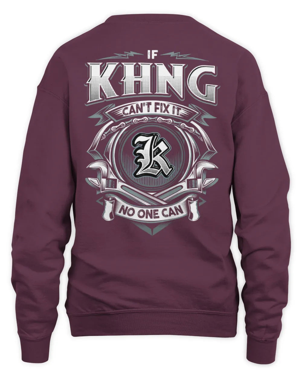 KHNG AP81-K4-626 - Personalized Ahmed Quote Apparel “If Ahmed Can't Fix It, No One Can” - Unisex Sweatshirt - Maroon