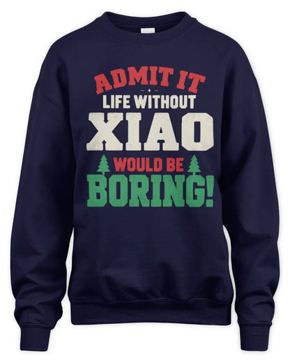 XIAO P5 TH08 Christmas T-Shirt – “Life Without NAME Would Be Boring” - Unisex Sweatshirt - Navy