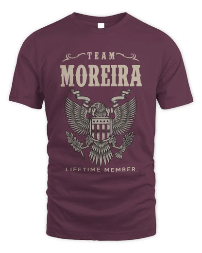 MOREIRA TP06-K82 – Personalized Classic Style Apparel “Team NAME Lifetime Member” - Unisex Standard T-Shirt - Maroon