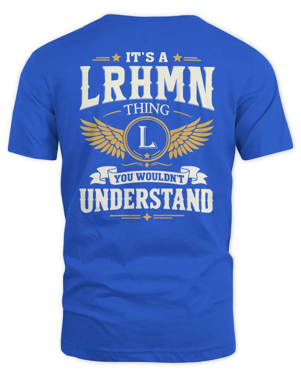 LRHMN KT06-M008 It’s a [NAME] Thing – You Wouldn’t Understand | Personalized Vintage T-Shirt - Unisex Standard T-Shirt - Royal