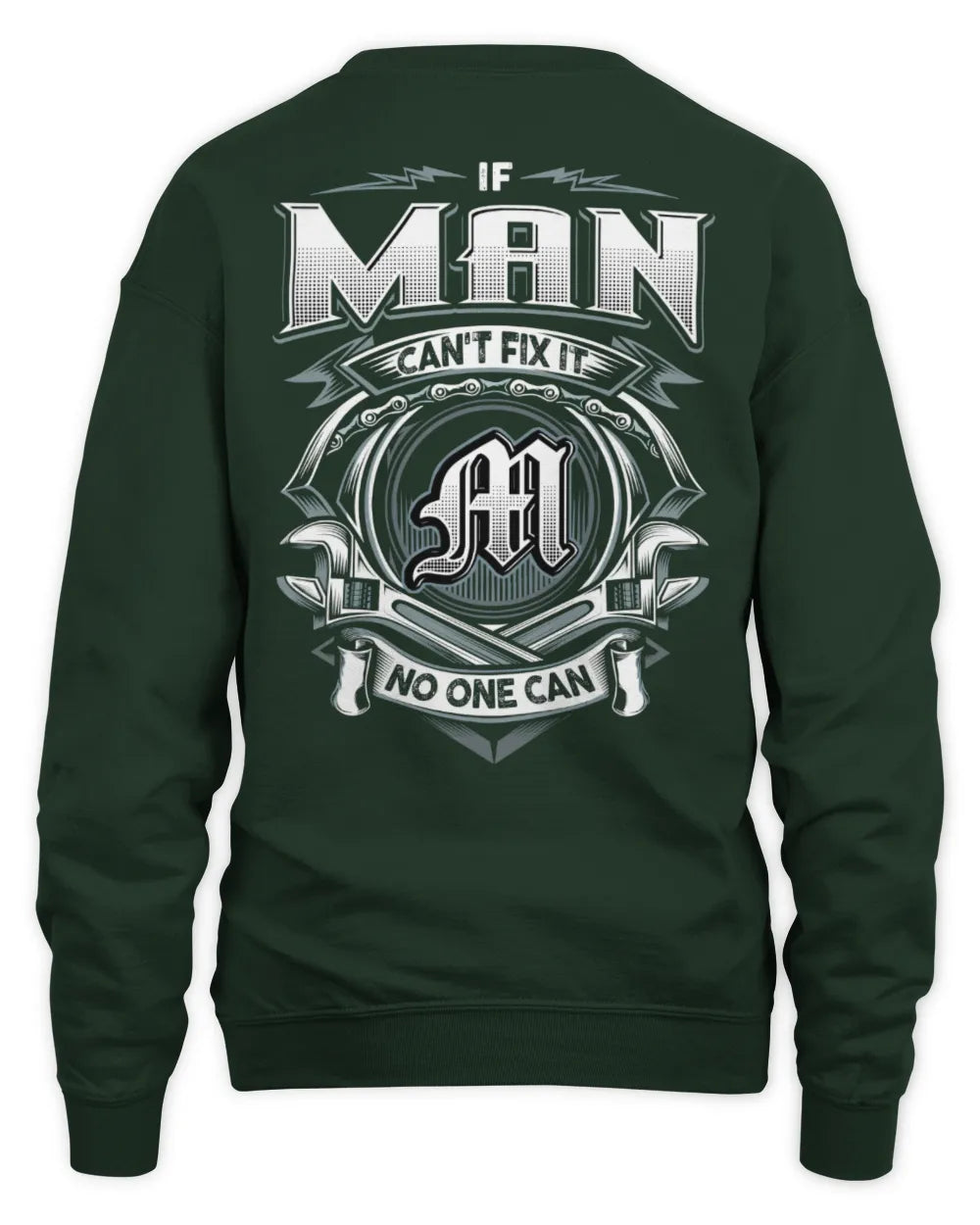 MAN AP81-K4-626 - Personalized Ahmed Quote Apparel “If Ahmed Can't Fix It, No One Can” - Unisex Sweatshirt - Forest Green