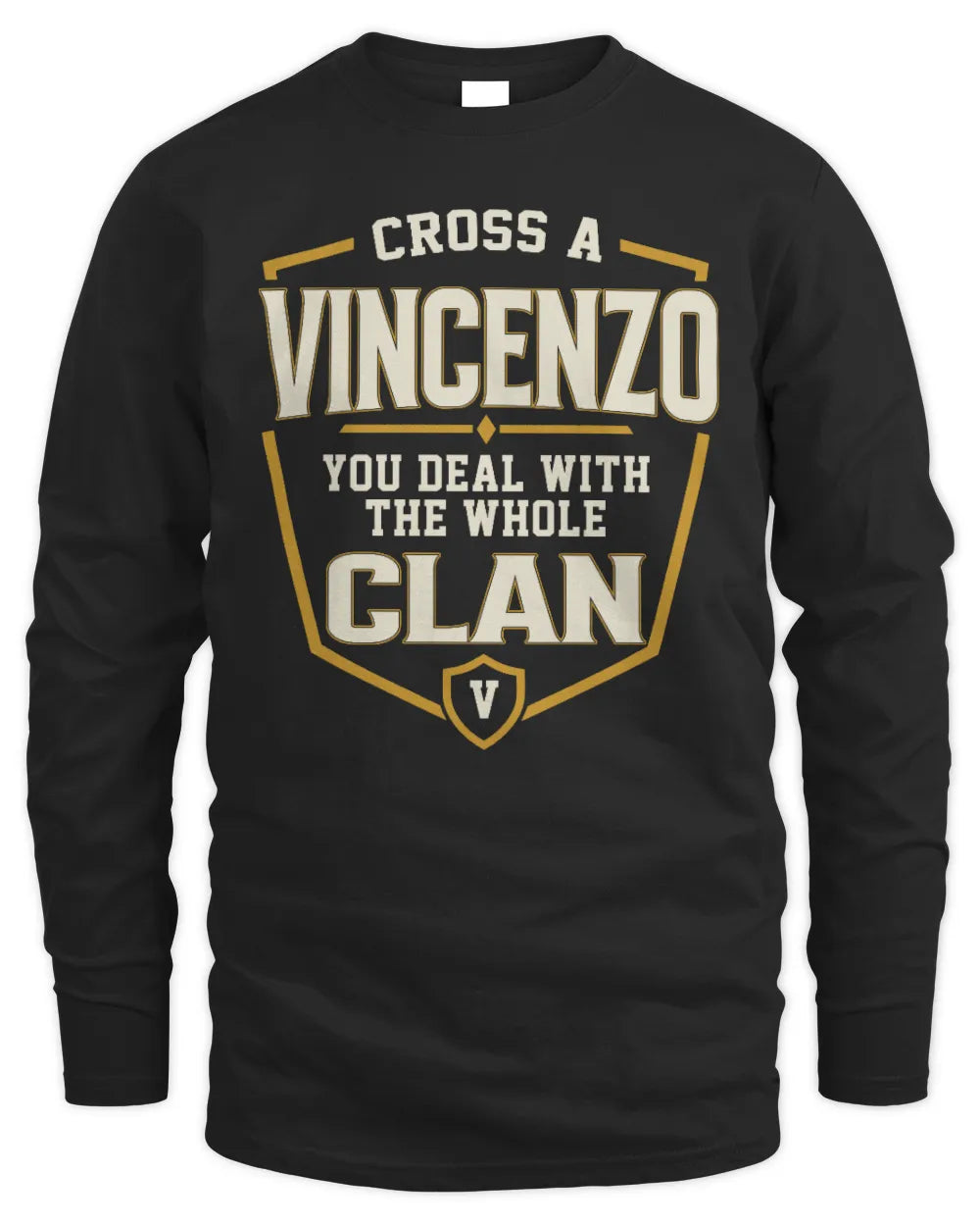 VINCENZO NT1-K008 Cross A/An NAME, You Deal With the Whole Clan | Personalized Vintage T-Shirt - Men's Long Sleeved T-Shirt - Black
