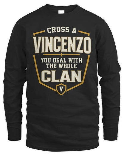 VINCENZO NT1-K008 Cross A/An NAME, You Deal With the Whole Clan | Personalized Vintage T-Shirt - Men's Long Sleeved T-Shirt - Black