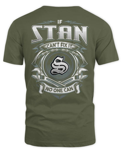 STAN AP81-K4-626 - Personalized Ahmed Quote Apparel “If Ahmed Can't Fix It, No One Can” - Unisex Standard T-Shirt - Military Green