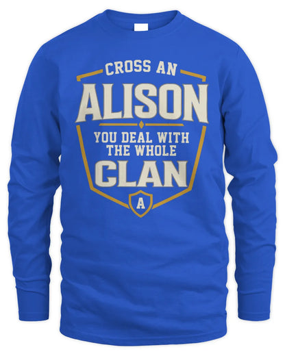 ALISON NT1-K008 Cross A/An NAME, You Deal With the Whole Clan | Personalized Vintage T-Shirt - Men's Long Sleeved T-Shirt - Royal
