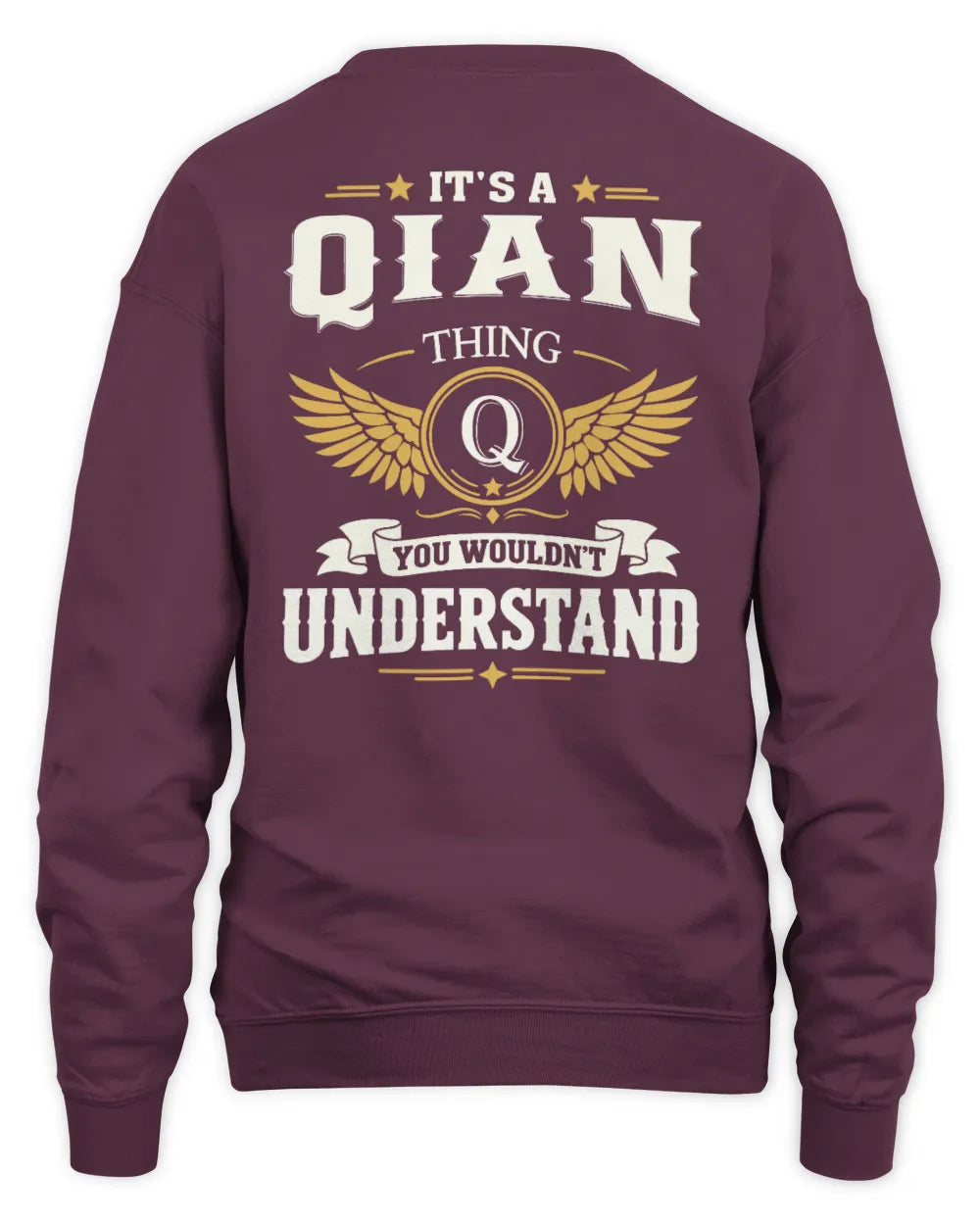 QIAN KT06-M008 It’s a [NAME] Thing – You Wouldn’t Understand | Personalized Vintage T-Shirt - Unisex Sweatshirt - Maroon