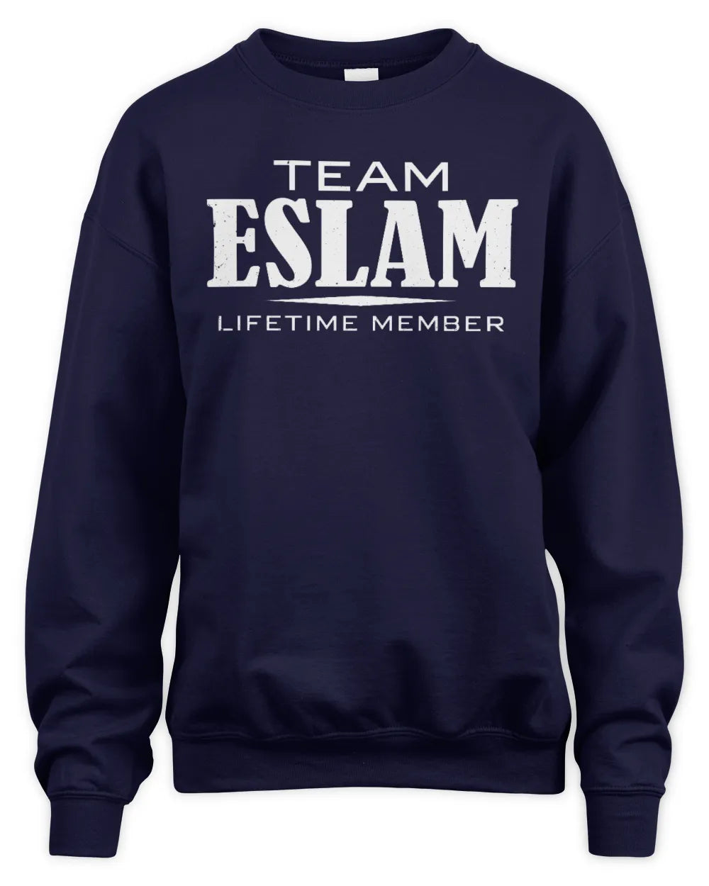 ESLAM BL62-K4-128 - Personalized “Team NAME Lifetime Member” - Unisex Sweatshirt - Navy