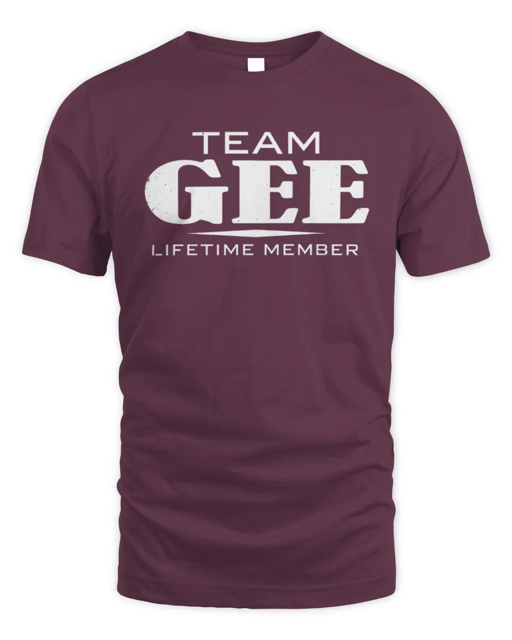 GEE BL62-K4-128 - Personalized “Team NAME Lifetime Member” - Unisex Standard T-Shirt - Maroon