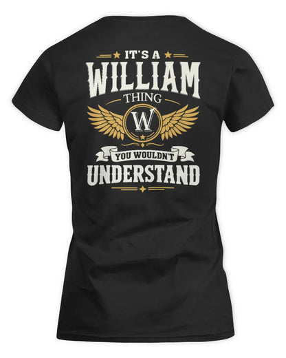 WILLIAM KT06-M008 It’s a [NAME] Thing – You Wouldn’t Understand | Personalized Vintage T-Shirt - Women's Standard T-Shirt - Black