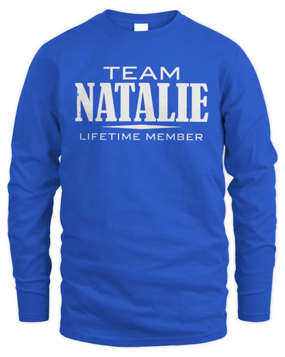 NATALIE BL62-K4-128 - Personalized “Team NAME Lifetime Member” - Men's Long Sleeved T-Shirt - Royal