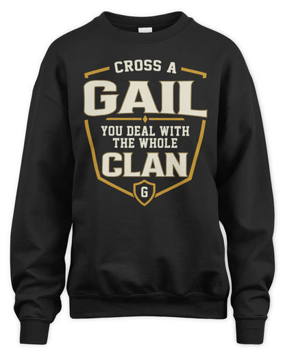 GAIL NT1-K008 Cross A/An NAME, You Deal With the Whole Clan | Personalized Vintage T-Shirt - Unisex Sweatshirt - Black