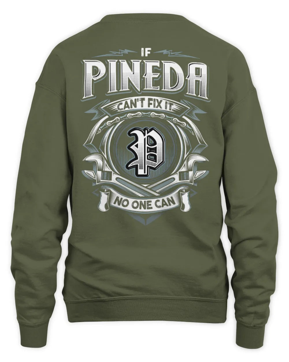 PINEDA AP81-K4-626 - Personalized Ahmed Quote Apparel “If Ahmed Can't Fix It, No One Can” - Unisex Sweatshirt - Military Green