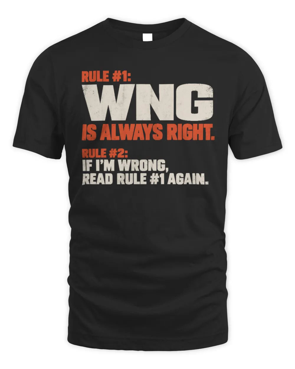 WNG NP1-H006 
Always Right Personalized Name T-Shirt – Funny Custom Name Shirt - Unisex Standard T-Shirt - Black