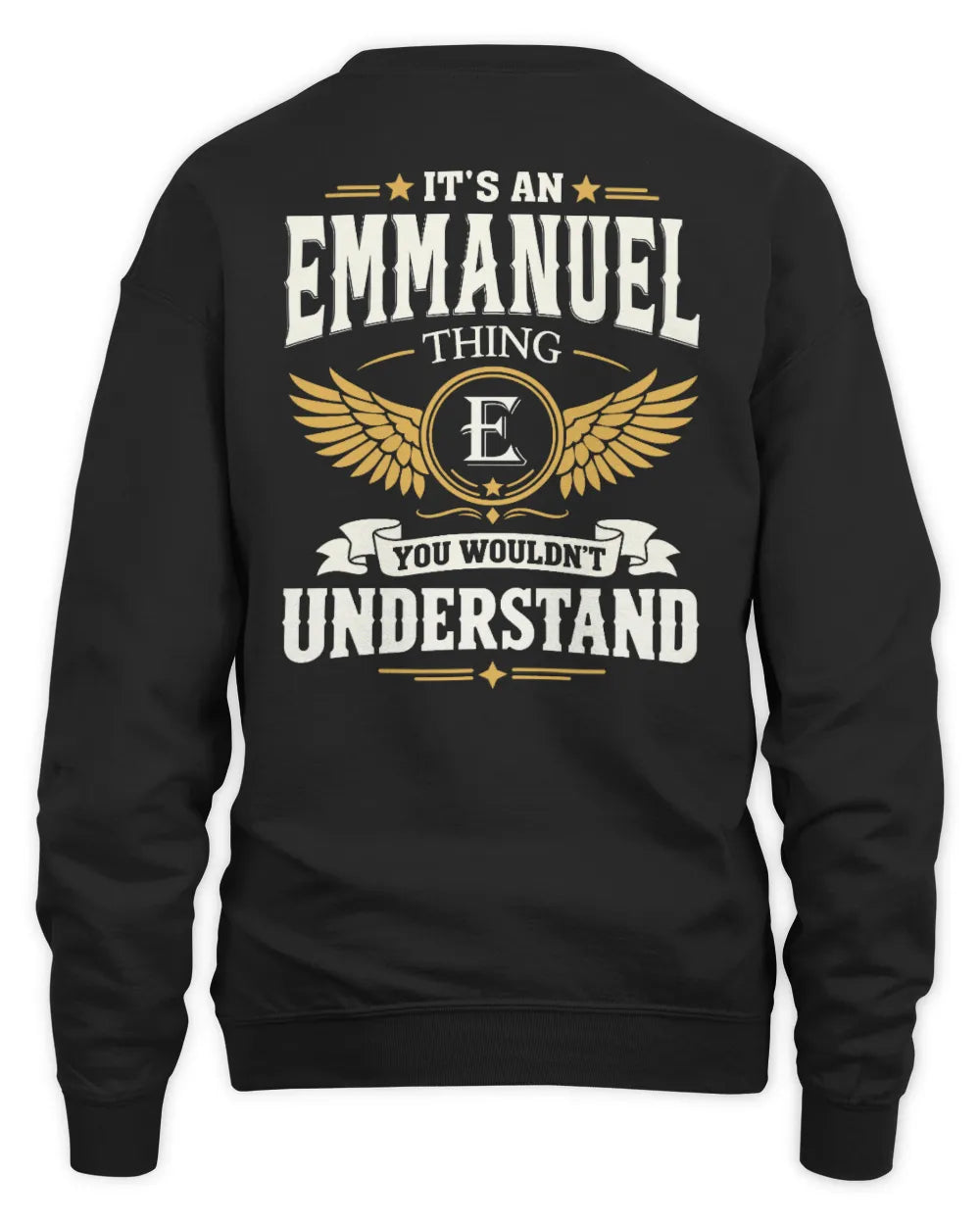 EMMANUEL KT06-M008 It’s a [NAME] Thing – You Wouldn’t Understand | Personalized Vintage T-Shirt - Unisex Sweatshirt - Black