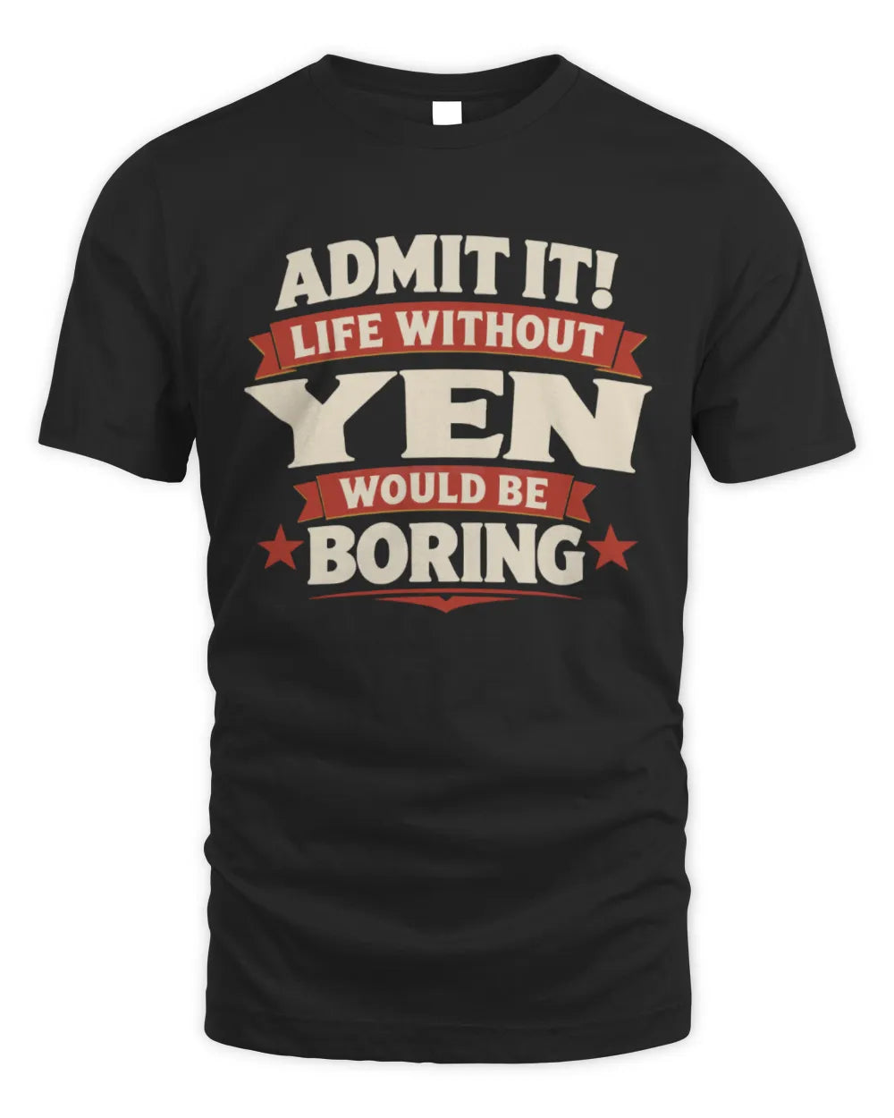 YEN P4 KT003 Personalized Funny Quote Apparel “Life Without NAME Would Be Boring” - Unisex Standard T-Shirt - Black