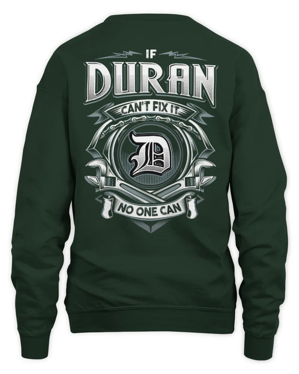 DURAN AP81-K4-626 - Personalized Ahmed Quote Apparel “If Ahmed Can't Fix It, No One Can” - Unisex Sweatshirt - Forest Green