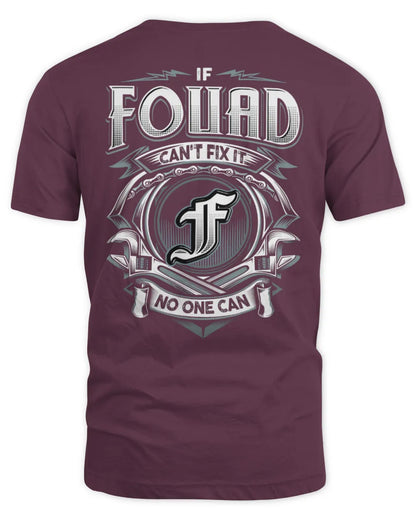 FOUAD AP81-K4-626 - Personalized Ahmed Quote Apparel “If Ahmed Can't Fix It, No One Can” - Unisex Standard T-Shirt - Maroon