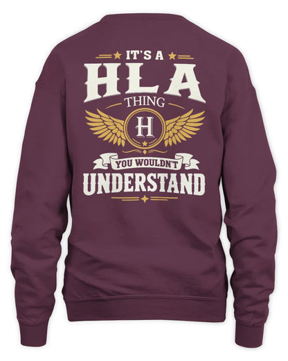 HLA KT06-M008 It’s a [NAME] Thing – You Wouldn’t Understand | Personalized Vintage T-Shirt - Unisex Sweatshirt - Maroon