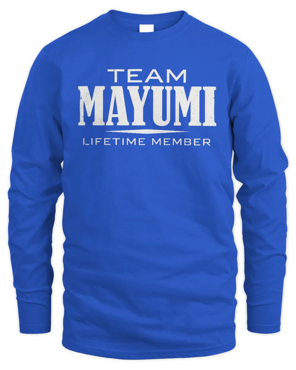 MAYUMI BL62-K4-128 - Personalized “Team NAME Lifetime Member” - Men's Long Sleeved T-Shirt - Royal