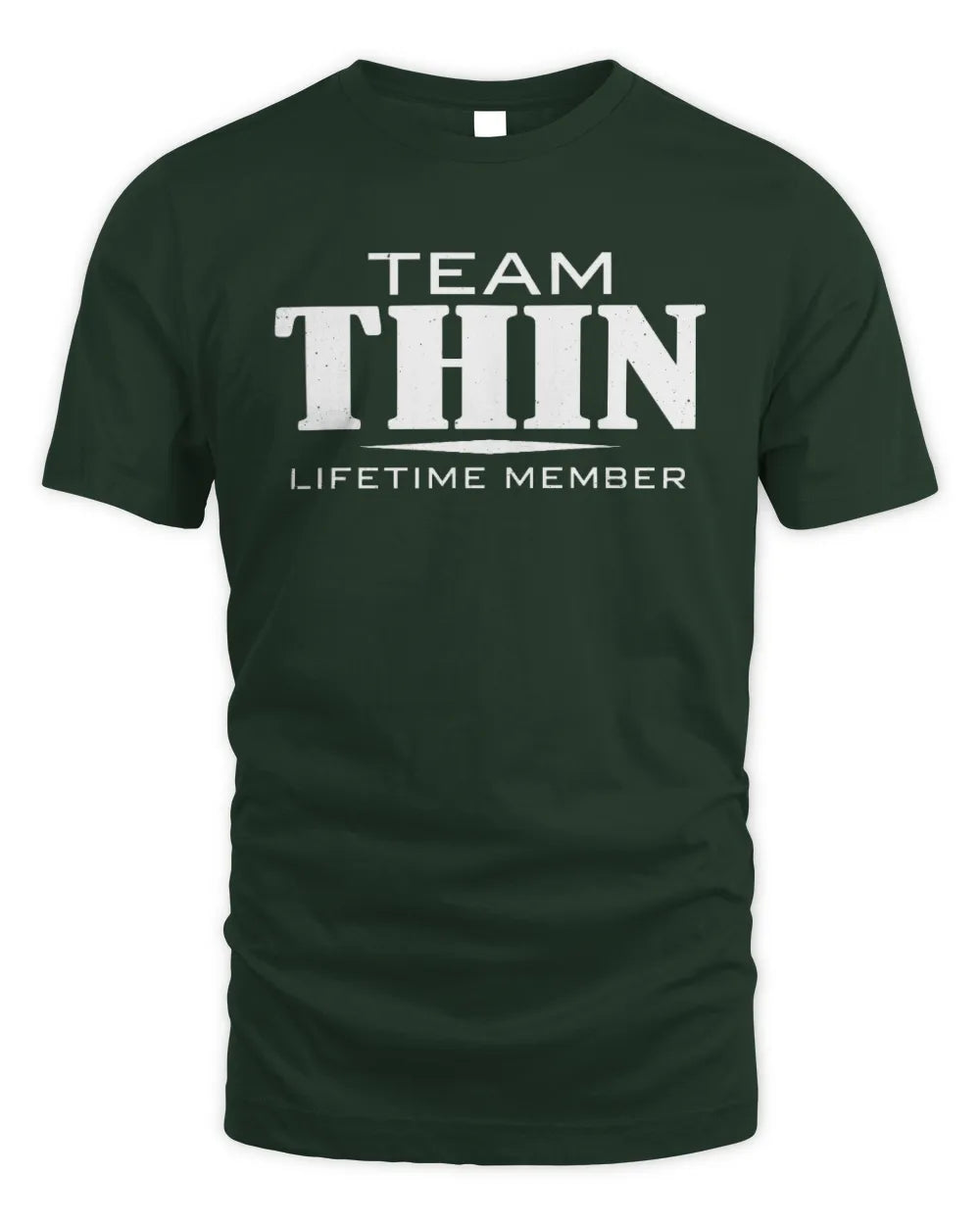 THIN BL62-K4-128 - Personalized “Team NAME Lifetime Member” - Unisex Standard T-Shirt - Forest Green