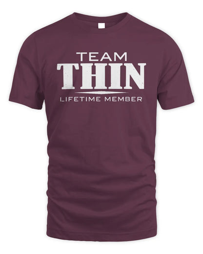 THIN BL62-K4-128 - Personalized “Team NAME Lifetime Member” - Unisex Standard T-Shirt - Maroon