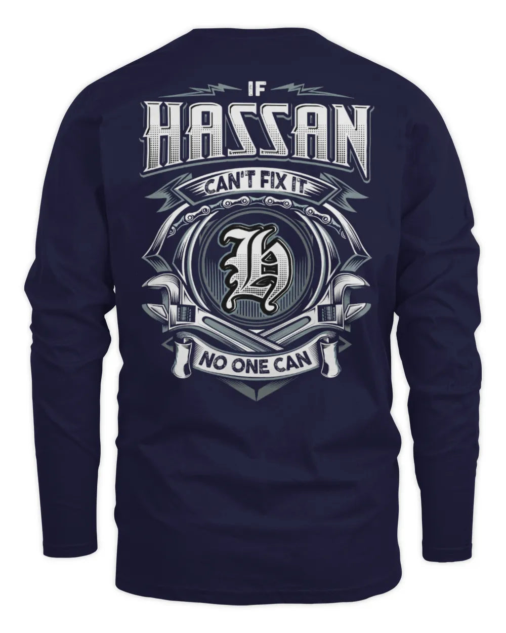 HASSAN AP81-K4-626 - Personalized Ahmed Quote Apparel “If Ahmed Can't Fix It, No One Can” - Men's Long Sleeved T-Shirt - Navy