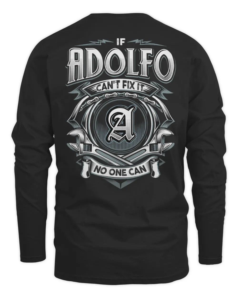ADOLFO AP81-K4-626 - Personalized Ahmed Quote Apparel “If Ahmed Can't Fix It, No One Can” - Men's Long Sleeved T-Shirt - Black