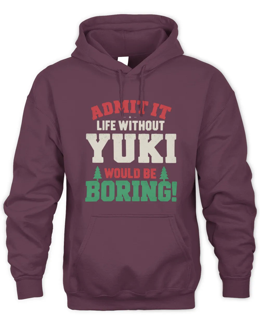 YUKI P5 TH08 Christmas T-Shirt – “Life Without NAME Would Be Boring” - Unisex Hoodie - Maroon