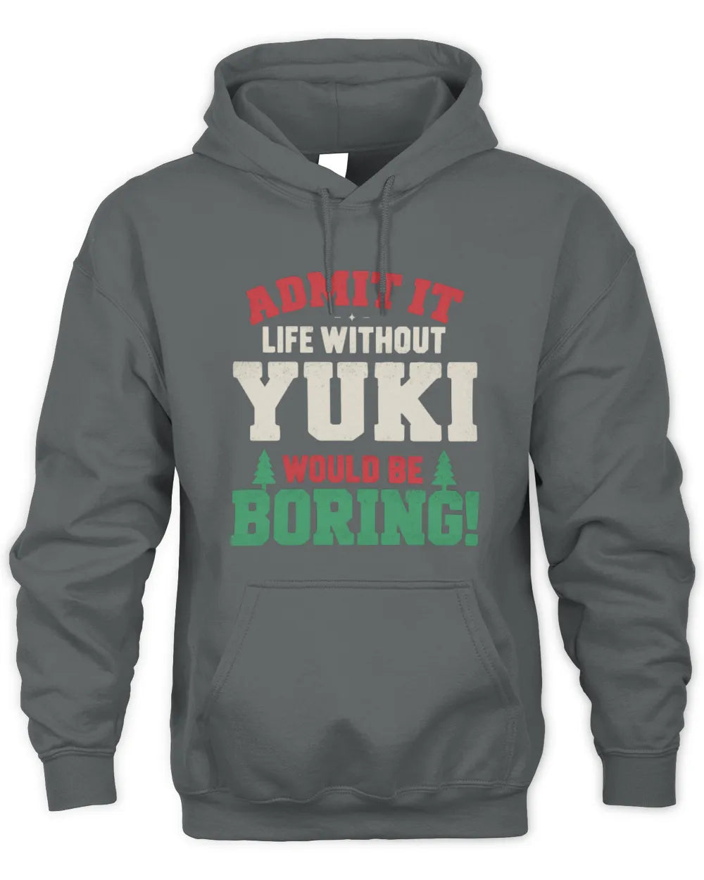 YUKI P5 TH08 Christmas T-Shirt – “Life Without NAME Would Be Boring” - Unisex Hoodie - Charcoal
