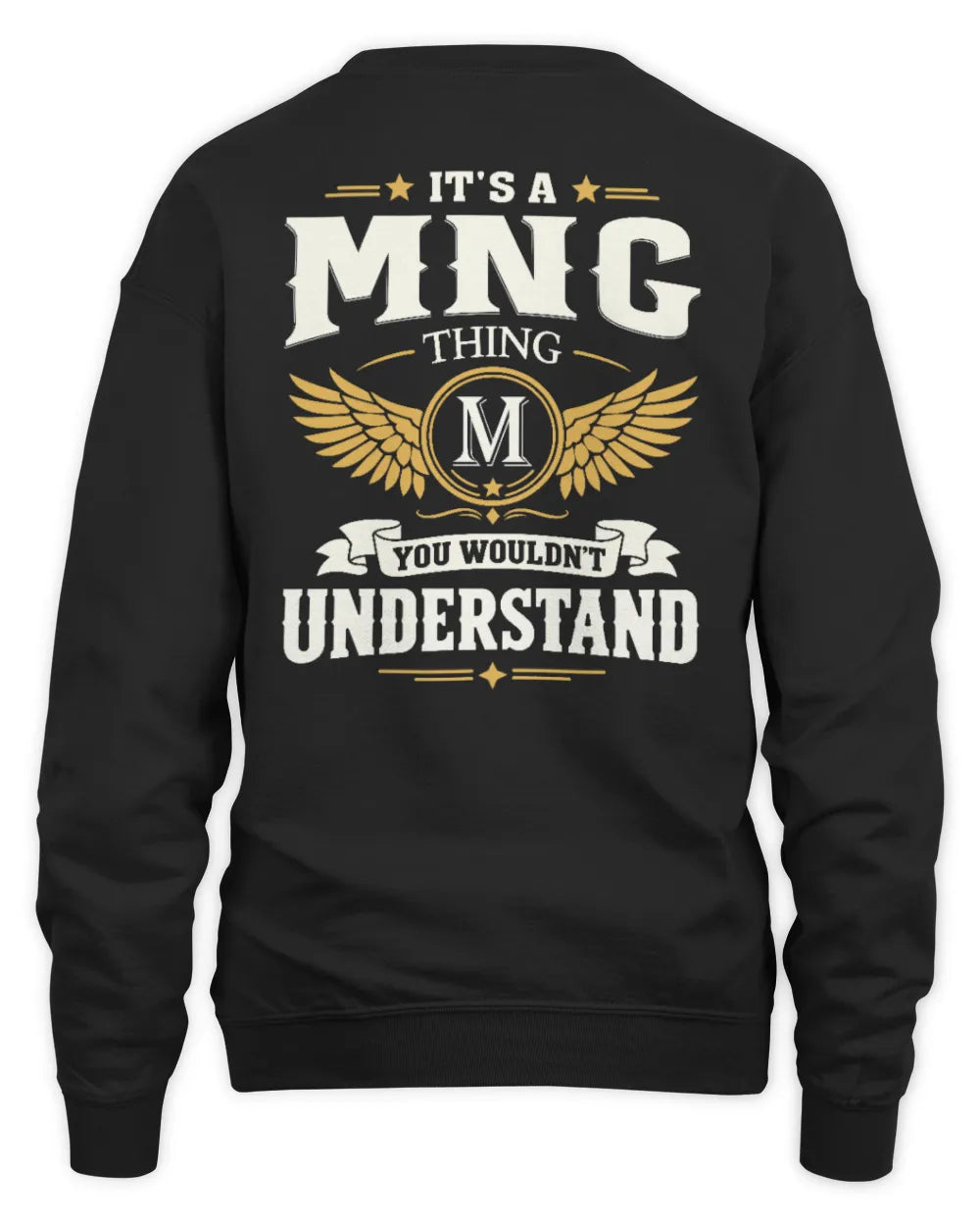 MNG KT06-M008 It’s a [NAME] Thing – You Wouldn’t Understand | Personalized Vintage T-Shirt - Unisex Sweatshirt - Black