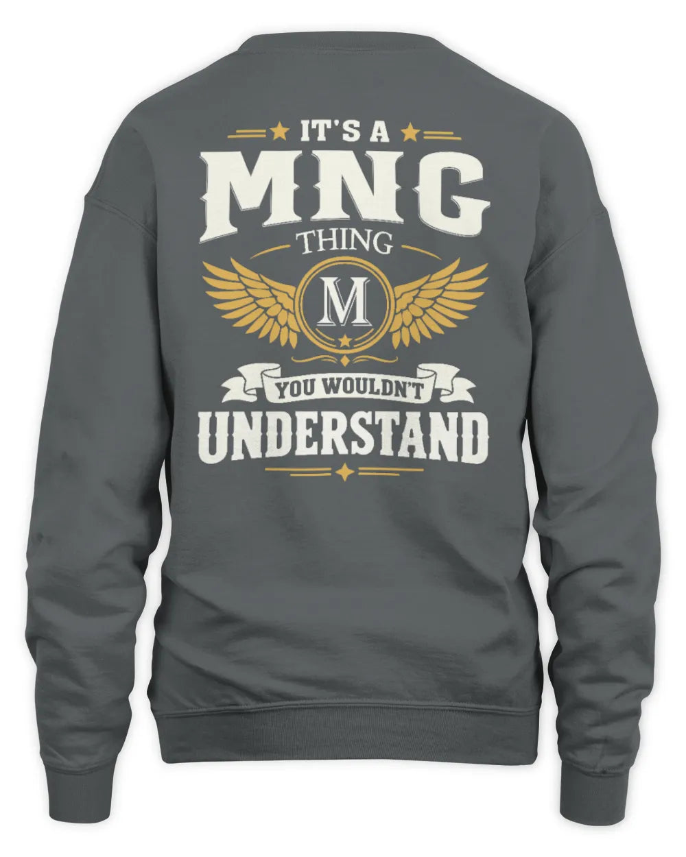 MNG KT06-M008 It’s a [NAME] Thing – You Wouldn’t Understand | Personalized Vintage T-Shirt - Unisex Sweatshirt - Charcoal