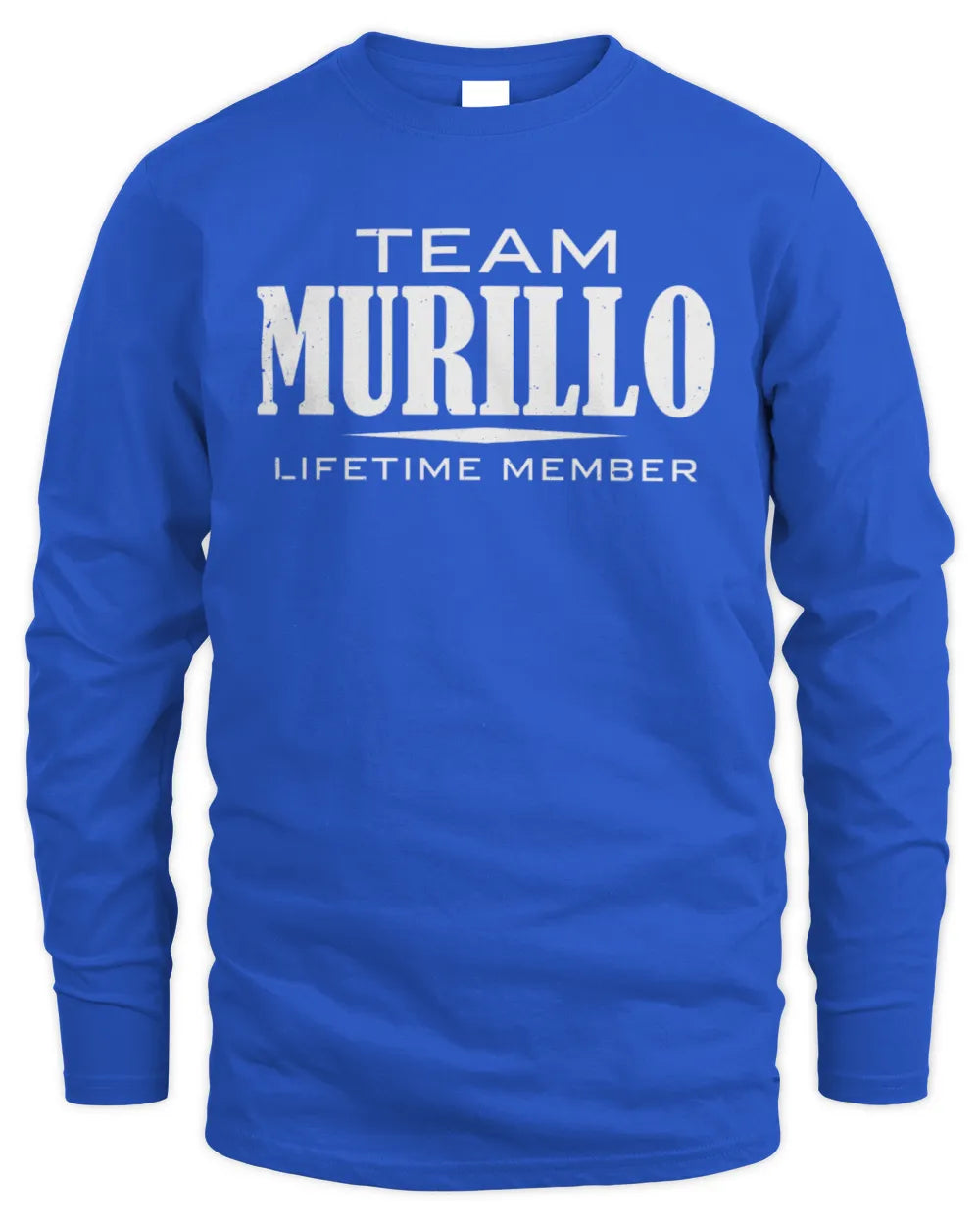 MURILLO BL62-K4-128 - Personalized “Team NAME Lifetime Member” - Men's Long Sleeved T-Shirt - Royal