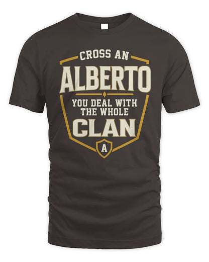 ALBERTO NT1-K008 Cross A/An NAME, You Deal With the Whole Clan | Personalized Vintage T-Shirt - Unisex Standard T-Shirt - Dark Chocolate
