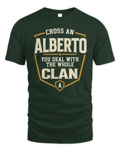 ALBERTO NT1-K008 Cross A/An NAME, You Deal With the Whole Clan | Personalized Vintage T-Shirt - Unisex Standard T-Shirt - Forest Green