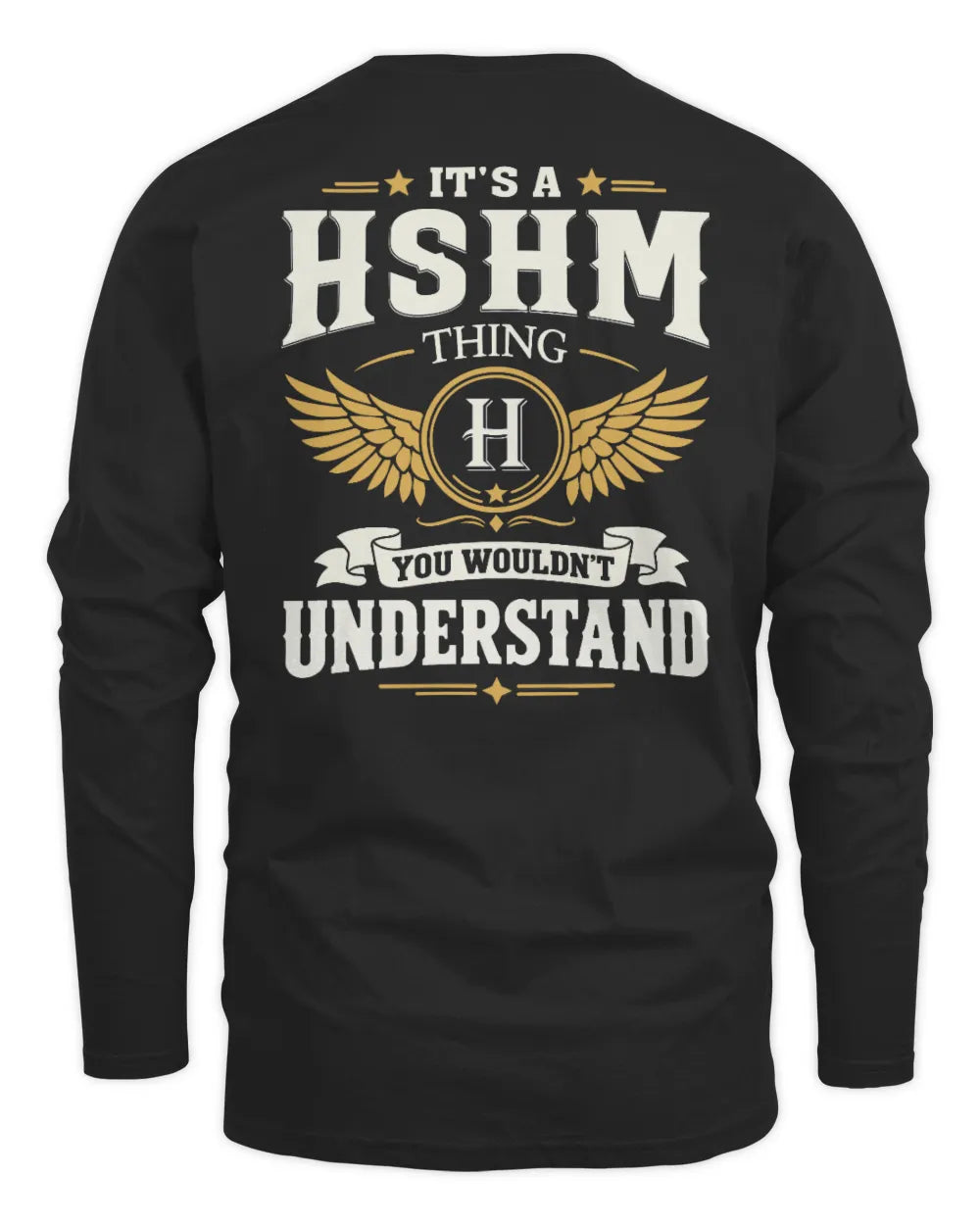 HSHM KT06-M008 It’s a [NAME] Thing – You Wouldn’t Understand | Personalized Vintage T-Shirt - Men's Long Sleeved T-Shirt - Black