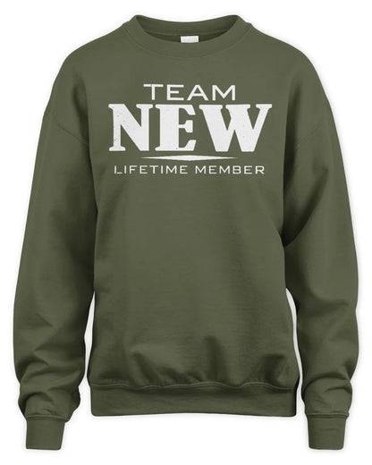 NEW BL62-K4-128 - Personalized “Team NAME Lifetime Member” - Unisex Sweatshirt - Military Green