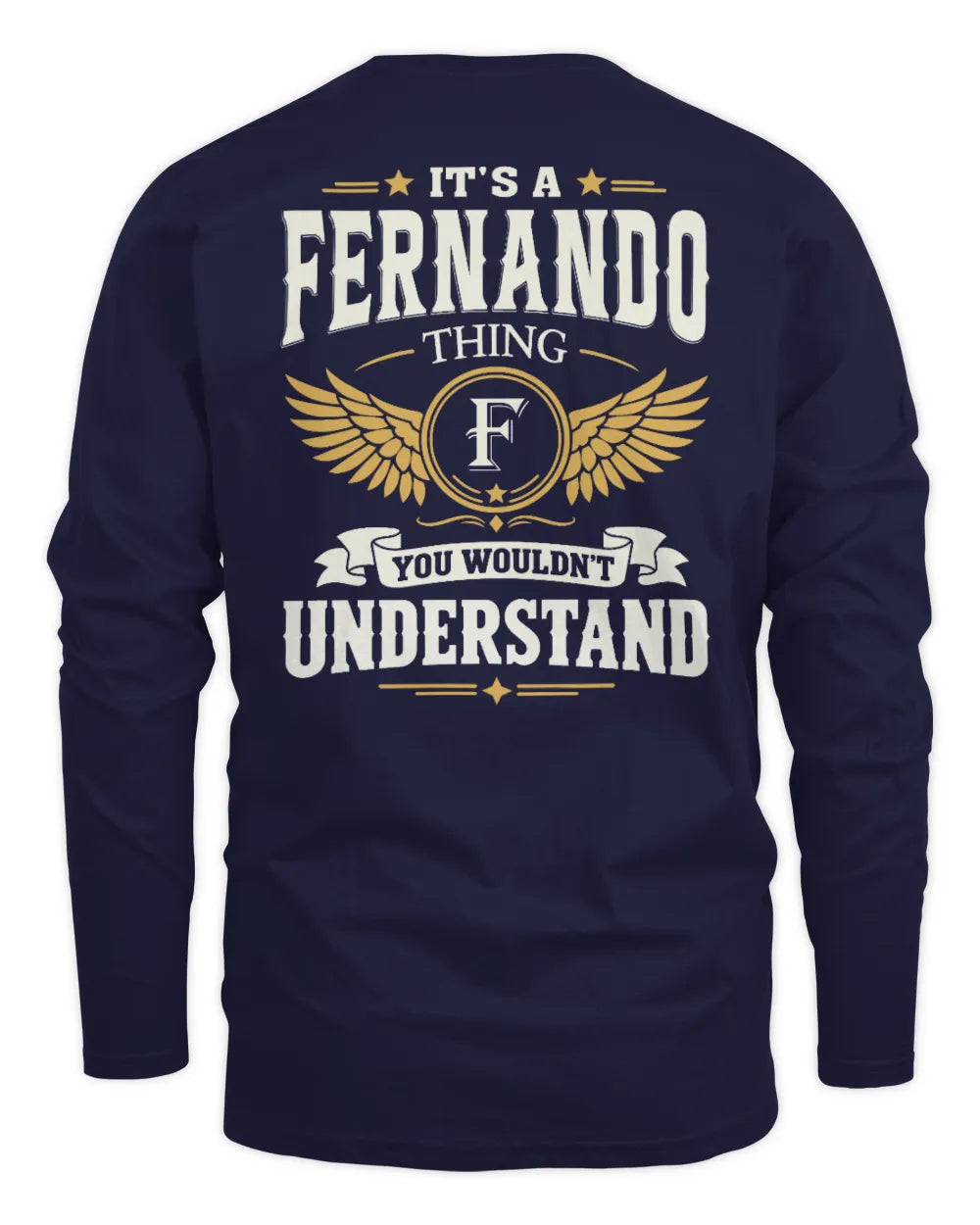 FERNANDO KT06-M008 It’s a [NAME] Thing – You Wouldn’t Understand | Personalized Vintage T-Shirt - Men's Long Sleeved T-Shirt - Navy
