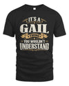 GAIL P08 TH51 - Personalized “It’s a/an [NAME] Thing – You Wouldn’t Understand” Shirt